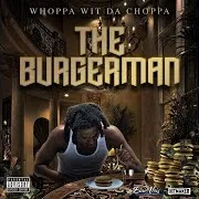 Whoppa Wit Da Choppa